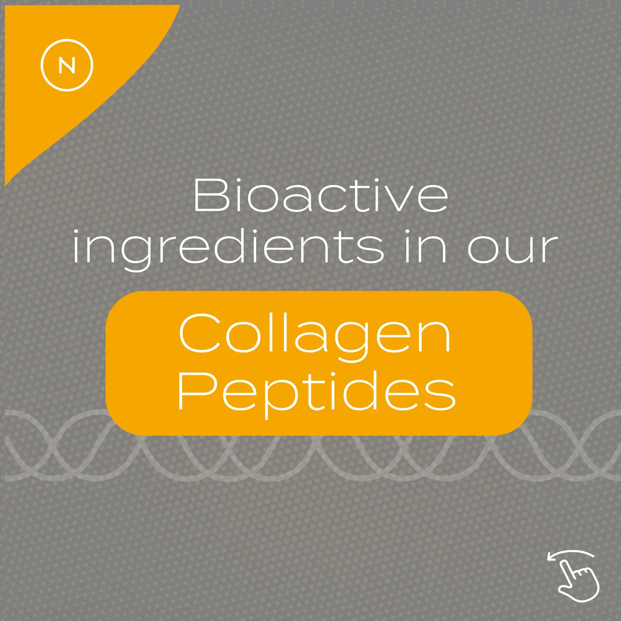 Bioactive ingredients in Collagen Peptides banner with orange accents and gray background.