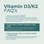 An informational FAQ graphic titled 'Vitamin D3/K2 FAQ's' on a pale blue-green background, with three text sections answering common questions about Vitamin D3/K2 benefits, dosage, and timing.