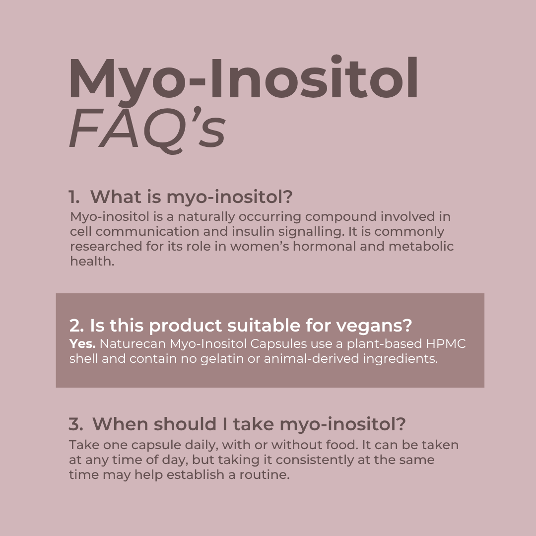An informational graphic titled 'Myo-Inositol FAQ's' on a dusty mauve background, with three text sections answering common questions about myo-inositol, including suitability for vegans and usage instructions.